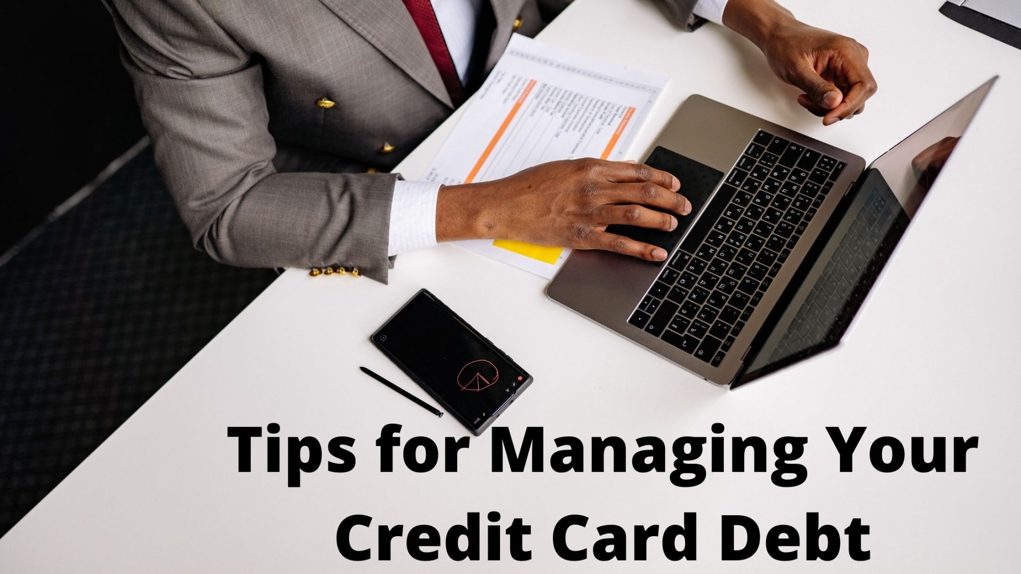 Tips For Managing Your Credit Card Debt MyFortiva